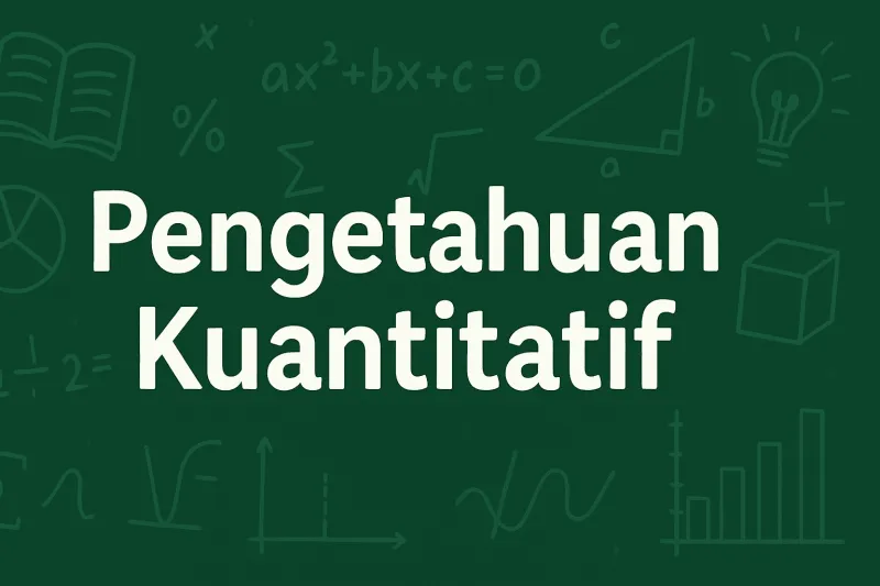 Soal Asli SNBT Pengetahuan Kuantitatif Tahun 2023 (Part 2)
